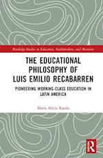 The Educational Philosophy of Luis Emilio Recabarren