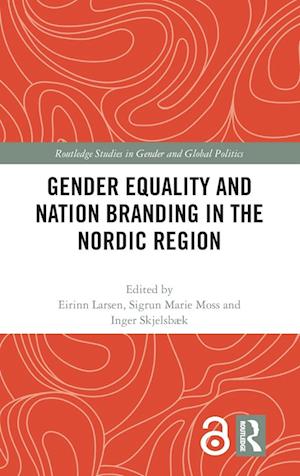 Gender Equality and Nation Branding in the Nordic Region