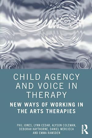 Child Agency and Voice in Therapy