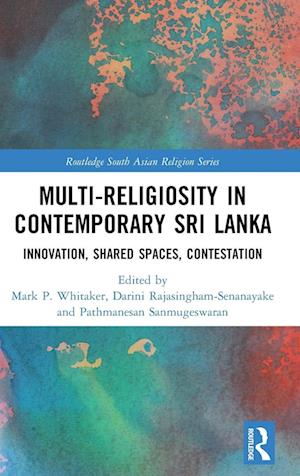 Multi-religiosity in Contemporary Sri Lanka