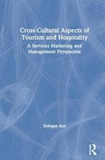 Cross-Cultural Aspects of Tourism and Hospitality