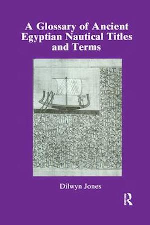 Glossary Of Ancient Egyptian Nautical Terms