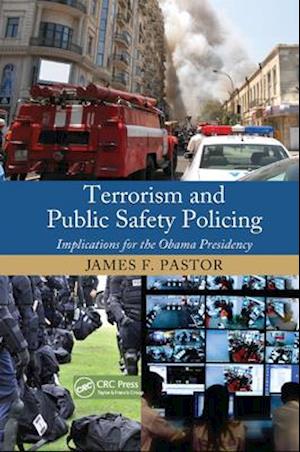 Terrorism and Public Safety Policing