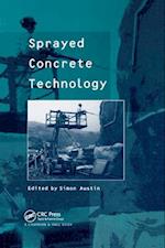 Sprayed Concrete Technology