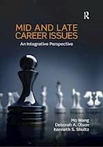 Mid and Late Career Issues