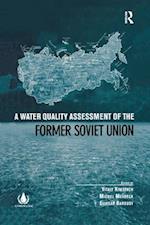 A Water Quality Assessment of the Former Soviet Union