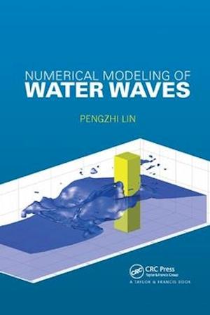 Numerical Modeling of Water Waves