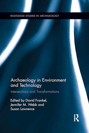 Archaeology in Environment and Technology