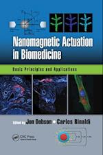 Nanomagnetic Actuation in Biomedicine