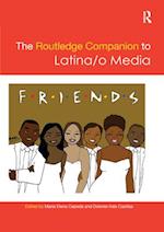 The Routledge Companion to Latina/o Media