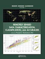 Remotely Sensed Data Characterization, Classification, and Accuracies