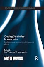 Creating Sustainable Bioeconomies