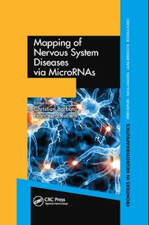 Mapping of Nervous System Diseases via MicroRNAs