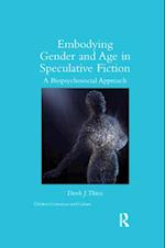 Embodying Gender and Age in Speculative Fiction