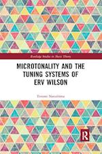 Microtonality and the Tuning Systems of Erv Wilson