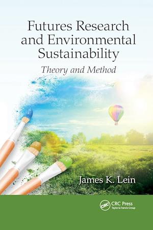 Futures Research and Environmental Sustainability