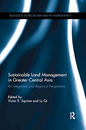 Sustainable Land Management in Greater Central Asia