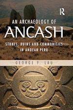 An Archaeology of Ancash