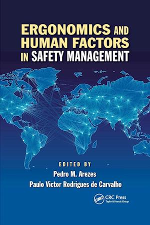 Ergonomics and Human Factors in Safety Management