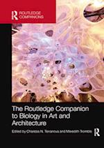 The Routledge Companion to Biology in Art and Architecture