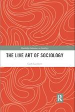 The Live Art of Sociology