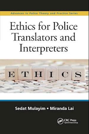 Ethics for Police Translators and Interpreters