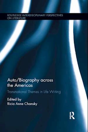 Auto/Biography across the Americas
