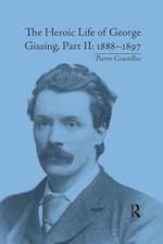 The Heroic Life of George Gissing, Part II