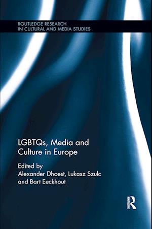 LGBTQs, Media and Culture in Europe