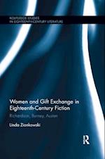 Women and Gift Exchange in Eighteenth-Century Fiction
