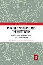 Israeli Discourse and the West Bank