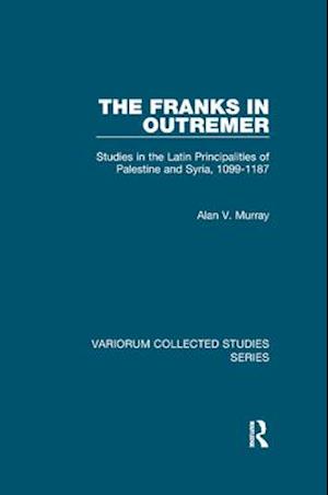 The Franks in Outremer