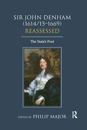 Sir John Denham (1614/15-1669) Reassessed