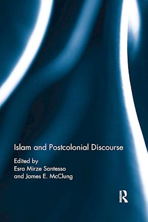 Islam and Postcolonial Discourse