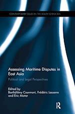 Assessing Maritime Disputes in East Asia