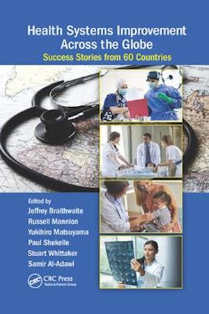 Health Systems Improvement Across the Globe