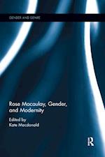 Rose Macaulay, Gender, and Modernity