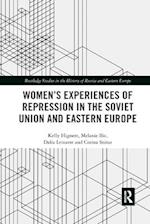 Women's Experiences of Repression in the Soviet Union and Eastern Europe