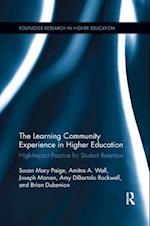 The Learning Community Experience in Higher Education