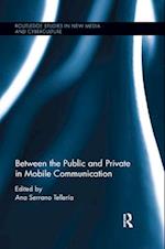 Between the Public and Private in Mobile Communication