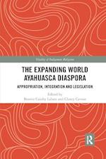 The Expanding World Ayahuasca Diaspora