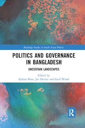 Politics and Governance in Bangladesh