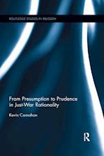 From Presumption to Prudence in Just-War Rationality