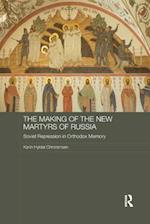 The Making of the New Martyrs of Russia