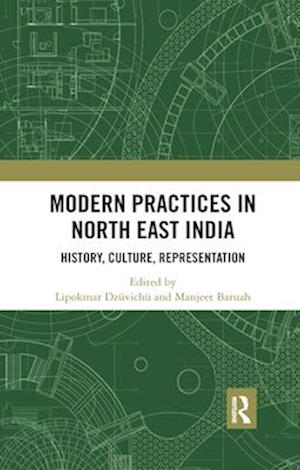 Modern Practices in North East India