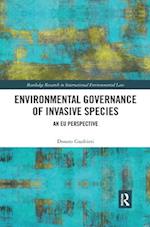 Environmental Governance of Invasive Species