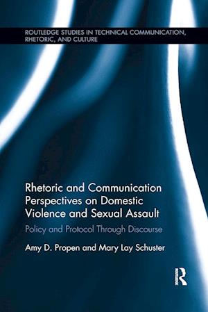 Rhetoric and Communication Perspectives on Domestic Violence and Sexual Assault