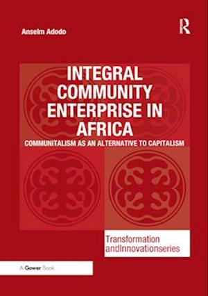 Integral Community Enterprise in Africa