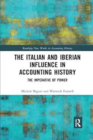 The Italian and Iberian Influence in Accounting History