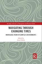 Navigating Through Changing Times